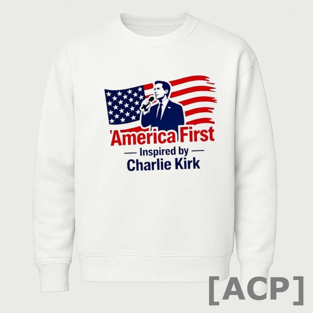 Official America First Inspired By Charlie Kirk Us Flag T Shirt Sweater