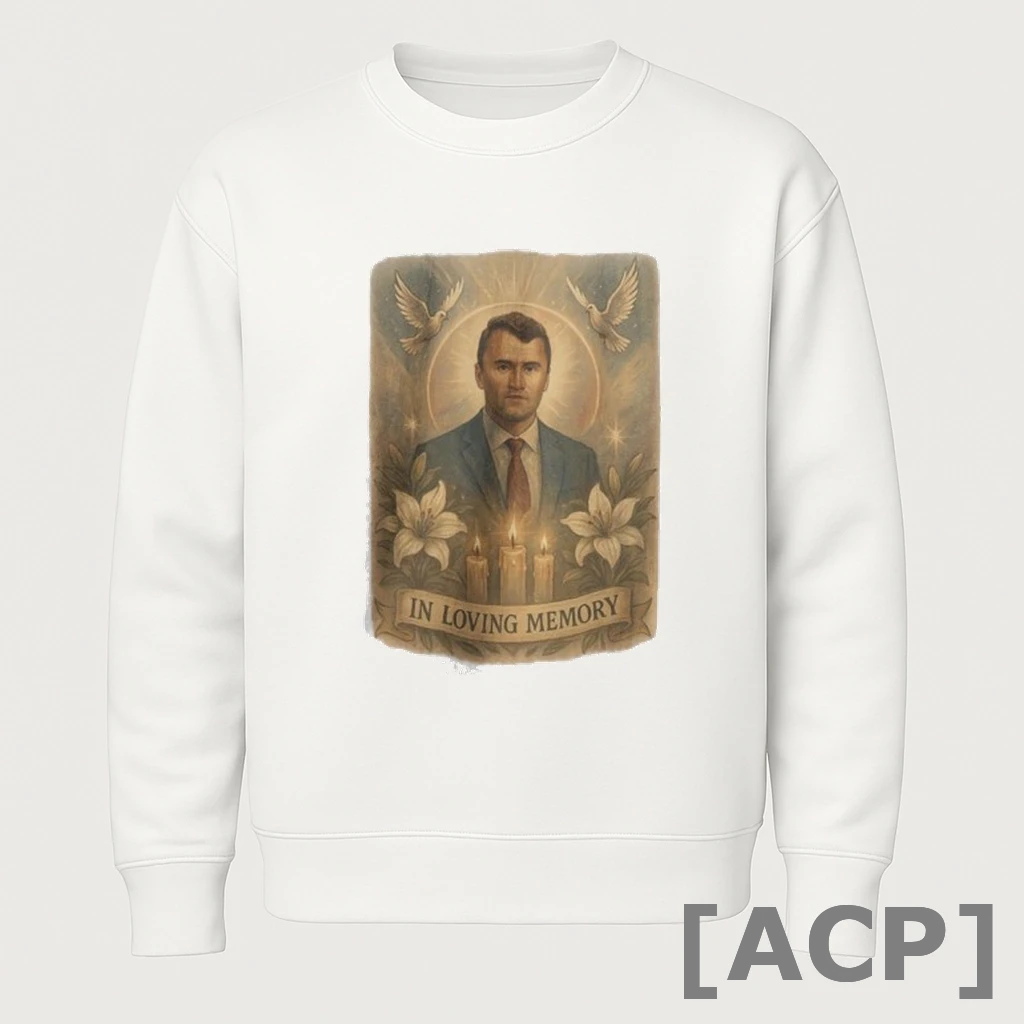 Official Charlie Kirk In Loving Memory T Shirt Sweater