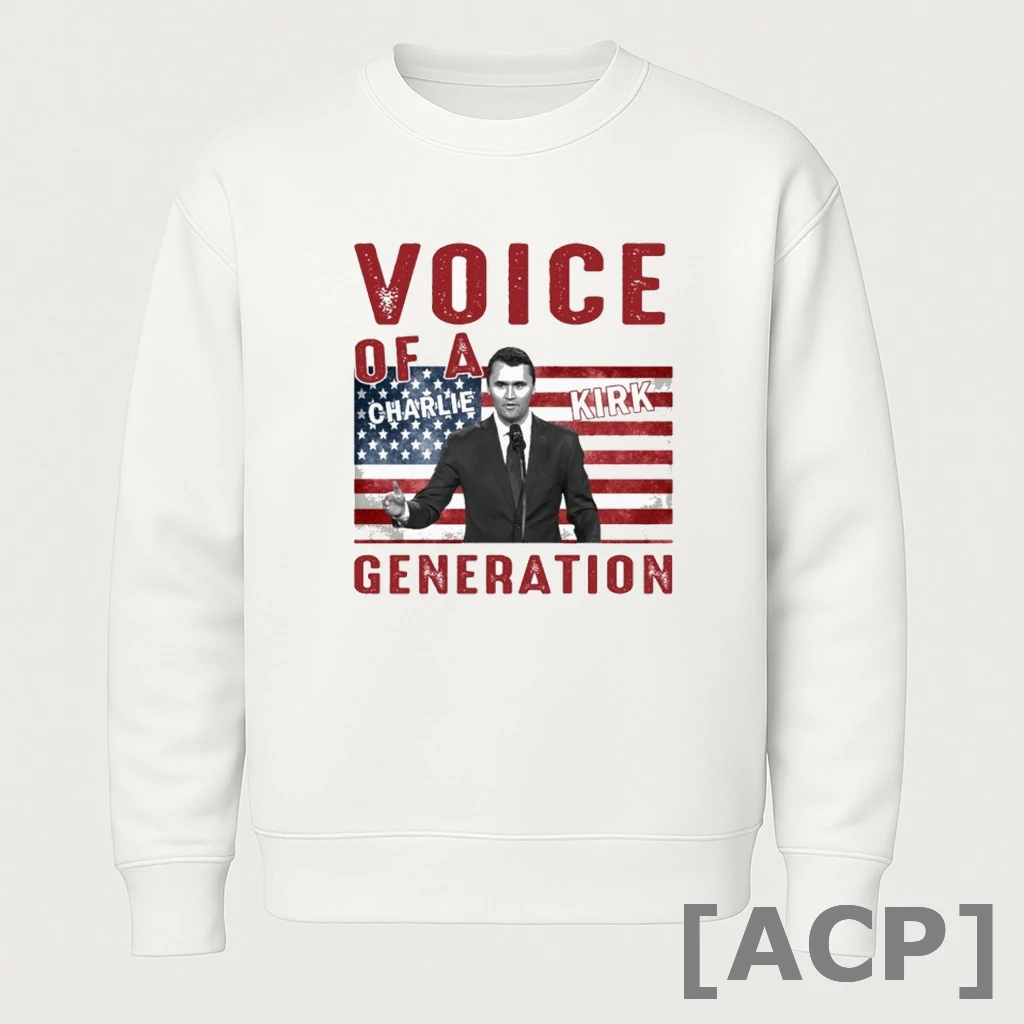 Official Charlie Kirk Voice Of A Generation Patriotic T Shirt Sweater