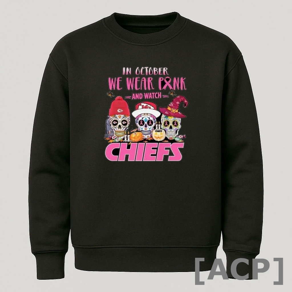 Official Kansas City Chiefs Sugar Skull In October We Wear Pink And Watch Halloween 2025 T Shirt Sweater