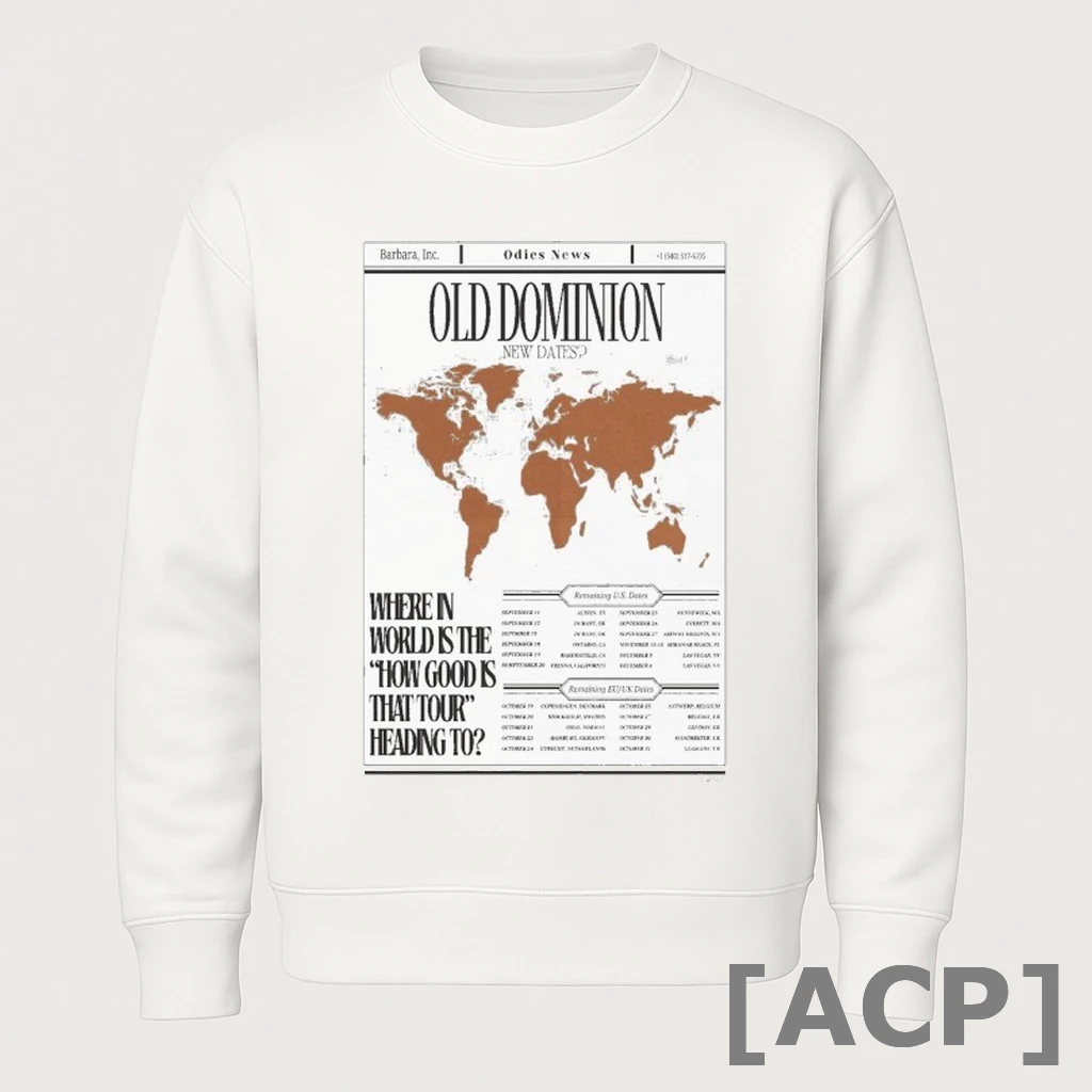 Official Old Dominion Where In World Is The How New Dates Tour 2025 T Shirt Sweater