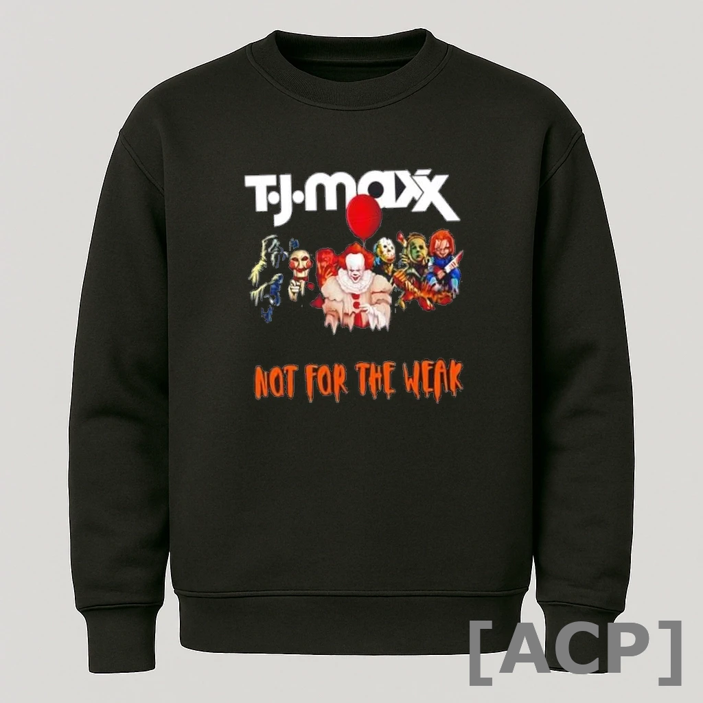 Official Tj Maxx X Horror Movies Halloween Not For The Weak T Shirt Sweater