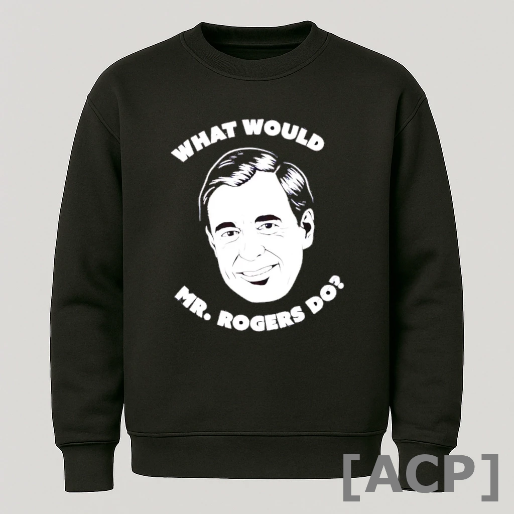 Official Wwmrd What Would Mr Rogers Do T Shirt Sweater