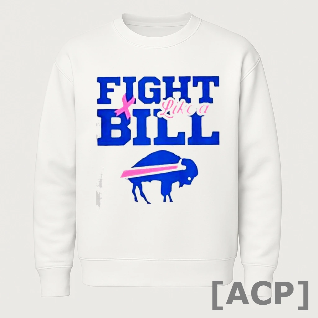 Official Breast Cancer Awareness Fight Like A Buffalo Bills T T Shirt Sweater