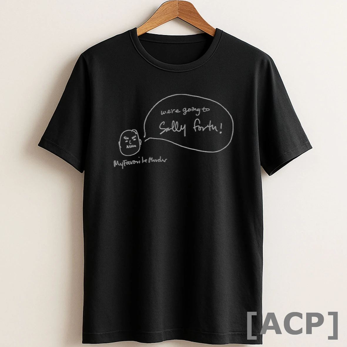 Original My Favorite Murder Sally Forth T Shirt Sweater