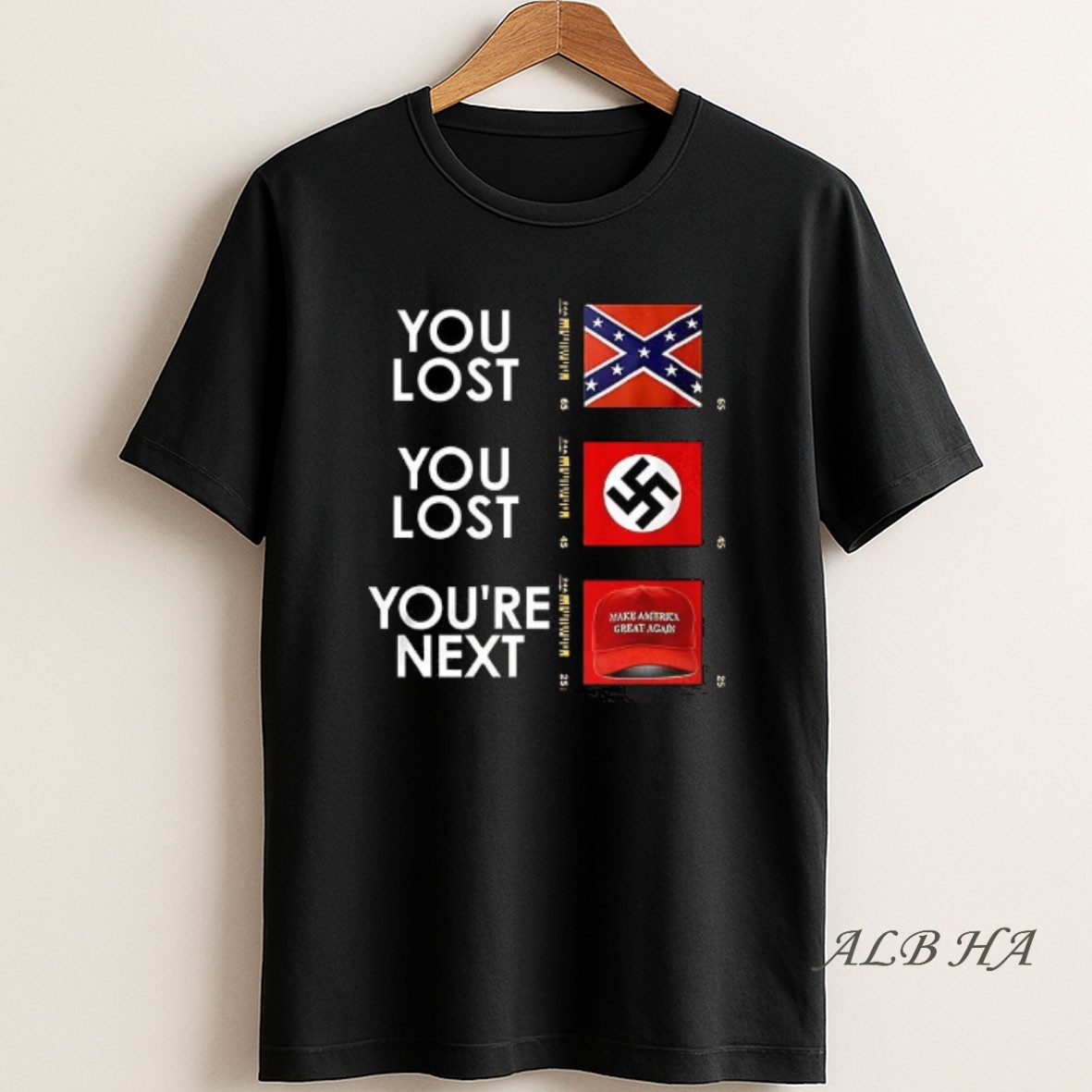 Official You Lost You Lost Youre Next Flag T Shirt