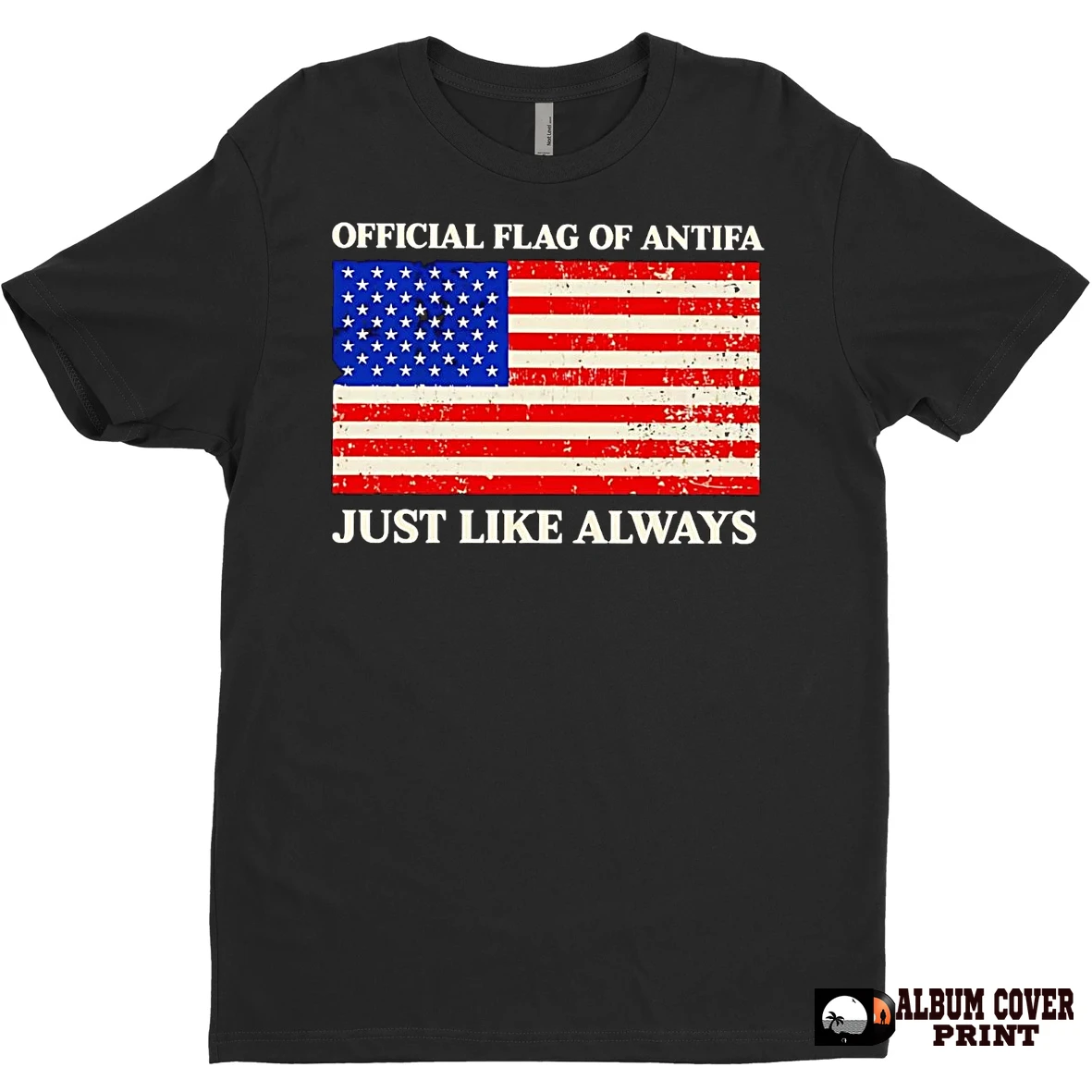 Original America Flag Of Antifa Just Like Always T Shirt Sweater
