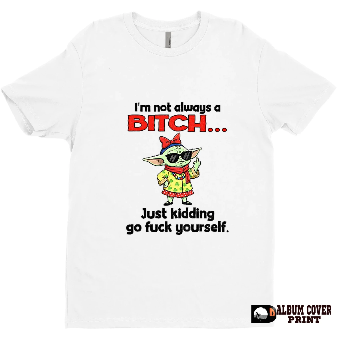 Original Baby Yoda If Im Murdered Just Know I Talked Sht Til The Bitter End T Shirt Sweater