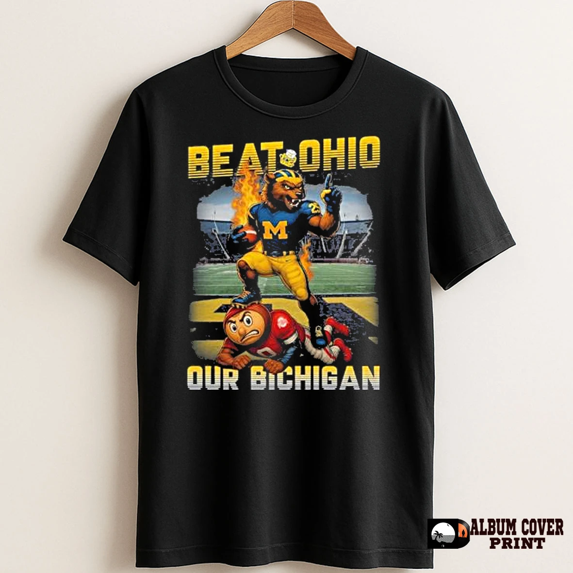Original Beat Ohio Our Bichigan 2025 Wolverines Vs Buckeyes T Shirt Sweater