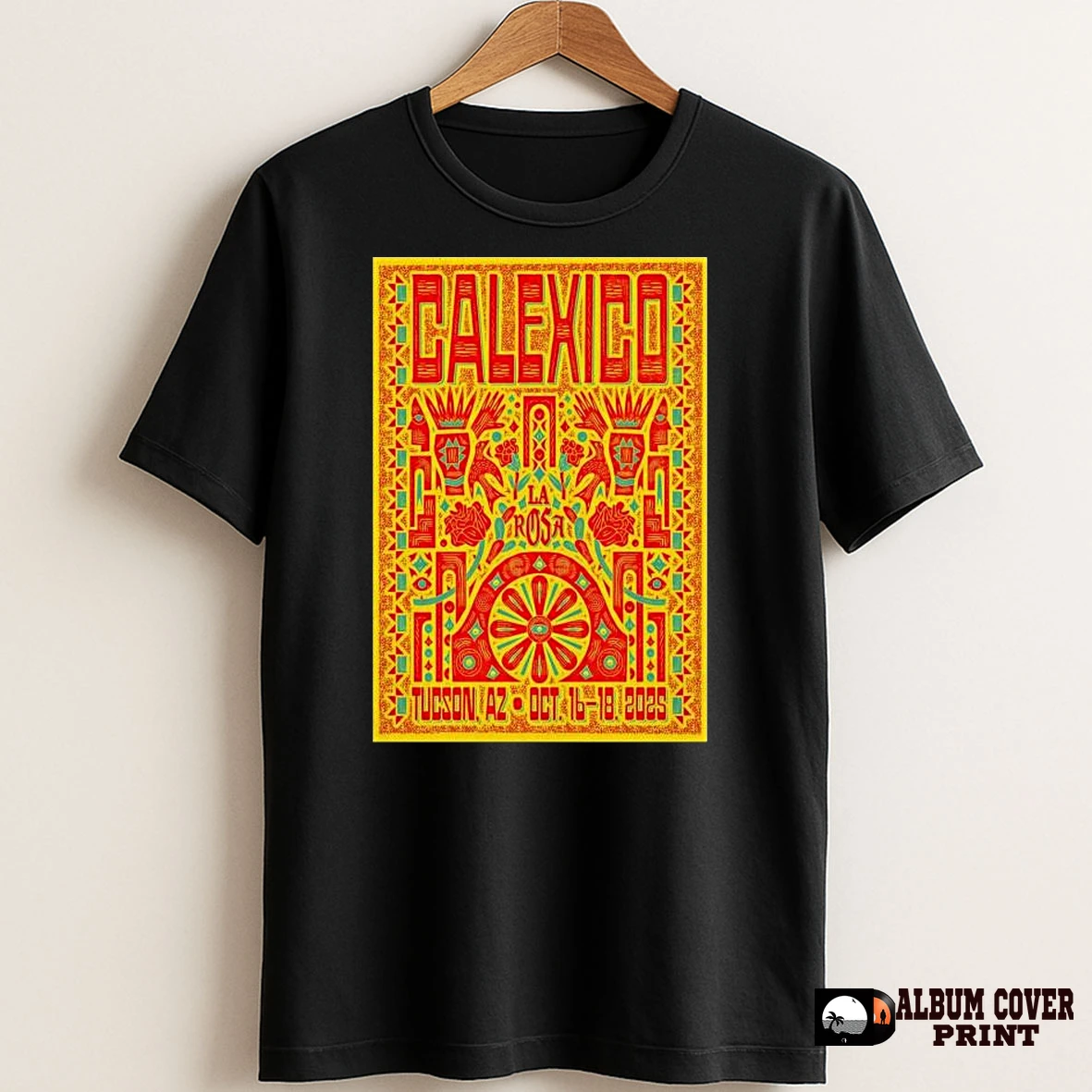 Original Calexico October 16 18 2025 La Rosa In Tucson Az T Shirt Sweater