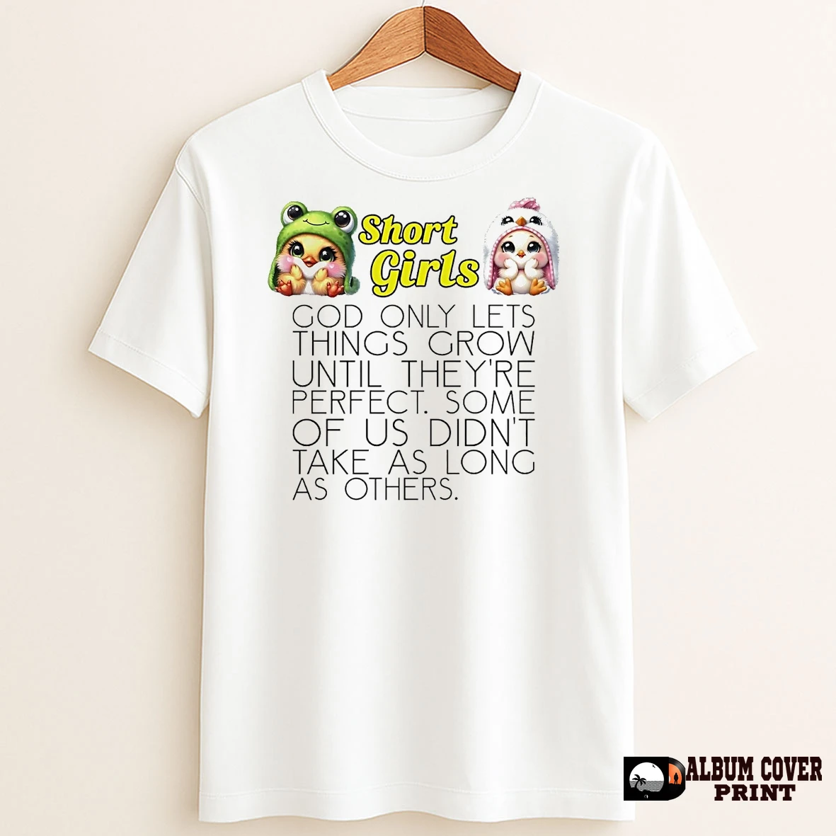 Original Chicken Short Girls God Only Lets Things Grow Until Theyre Perfect T Shirt Sweater
