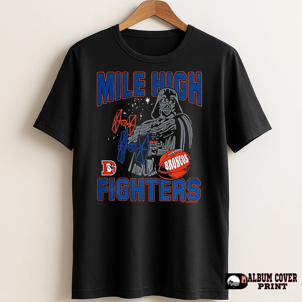 Original Darth Vader Star Wars X Denver Broncos Nfl Mile High Fighters T Shirt Sweater