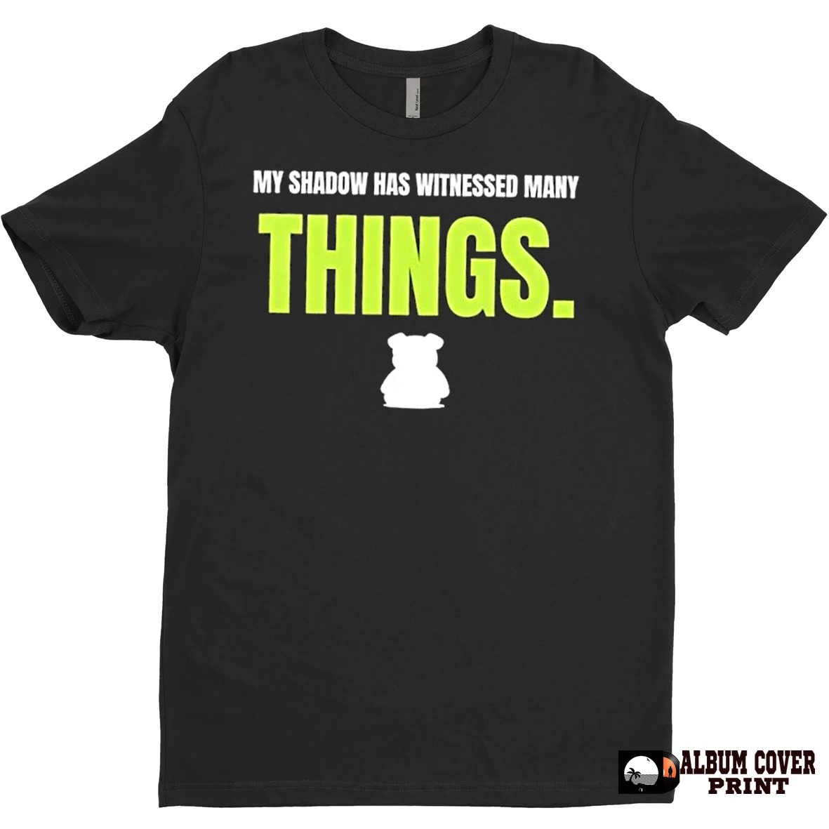 Original Dog My Shadow Has Witnessed Many Things T Shirt Sweater