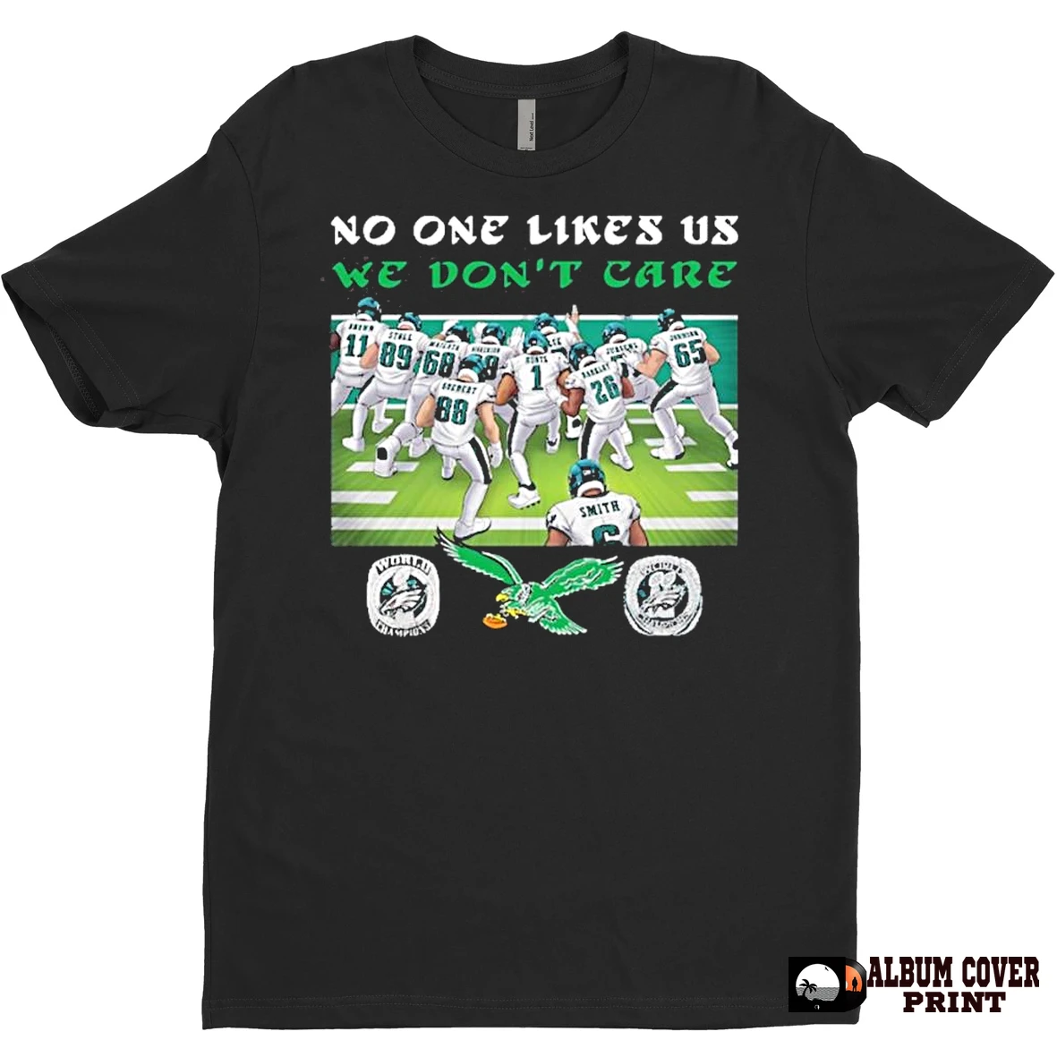 Original Eagles No One Likes Us 2025 T Shirt Sweater