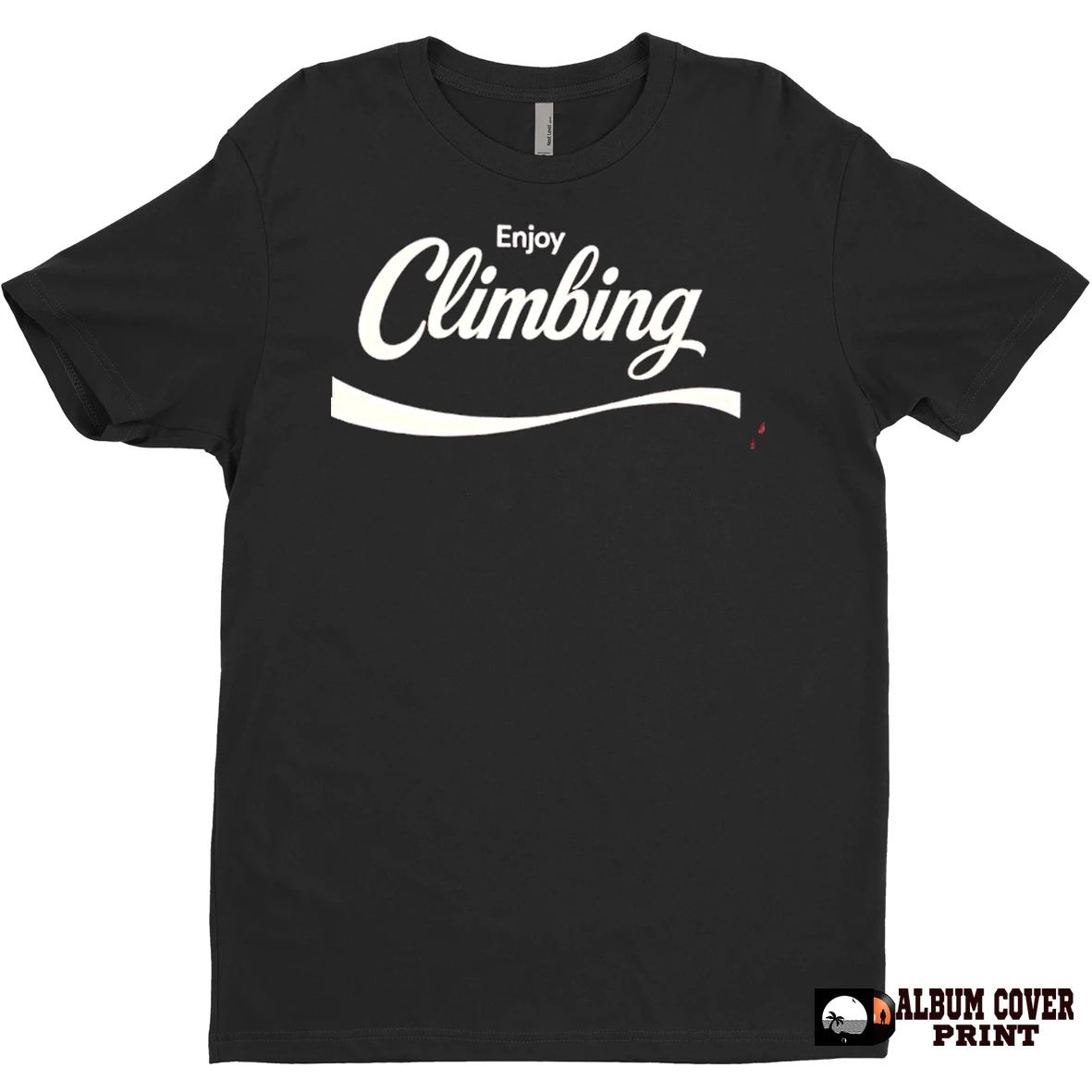 Original Enjoy Climbing Cola T Shirt Sweater