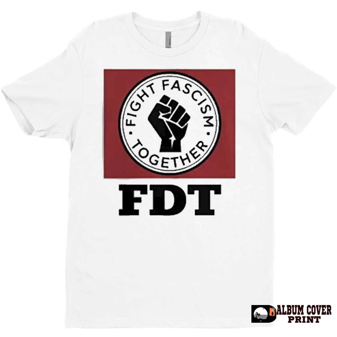 Original Fight Fascism Together Fdt T Shirt Sweater