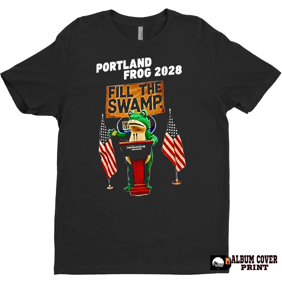 Original Frog Portland Frog 2028 Fill The Swamp American Flag T Shirt Sweater