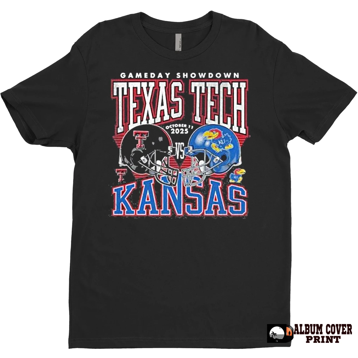 Original Gameday Showdown 2025 Texas Tech Red Raiders Vs Kansas Jayhawks Helmet T Shirt Sweater