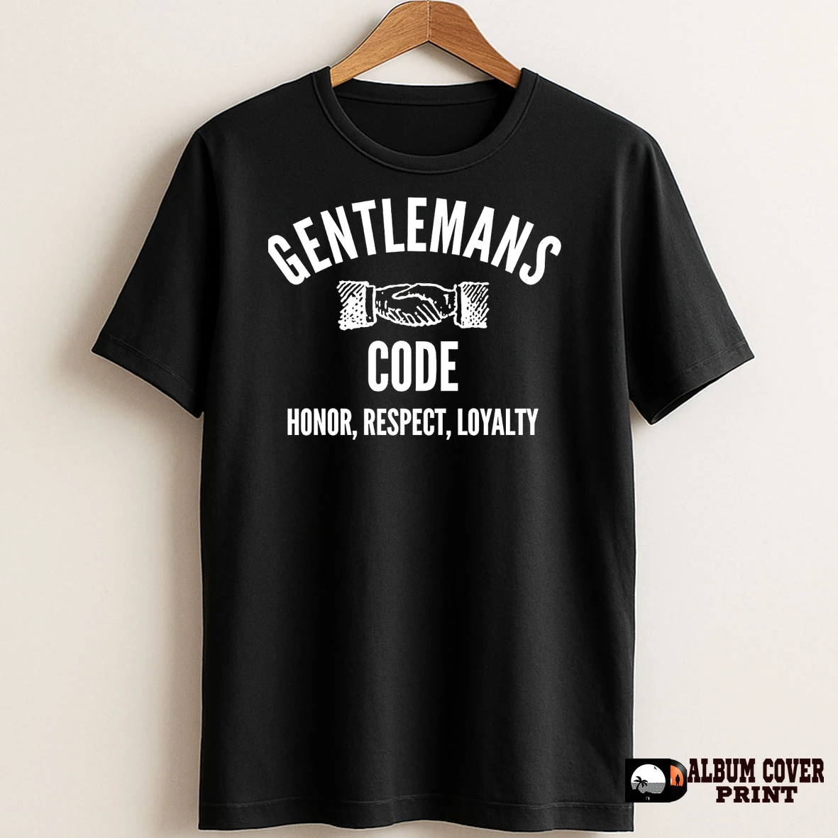 Original Gentlemans Code Honor Respect Loyalty T Shirt Sweater