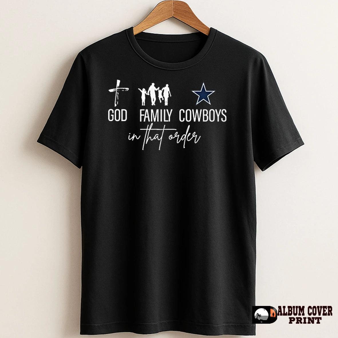 Original God Family In That Order Dallas Cowboys 2025 T Shirt Sweater