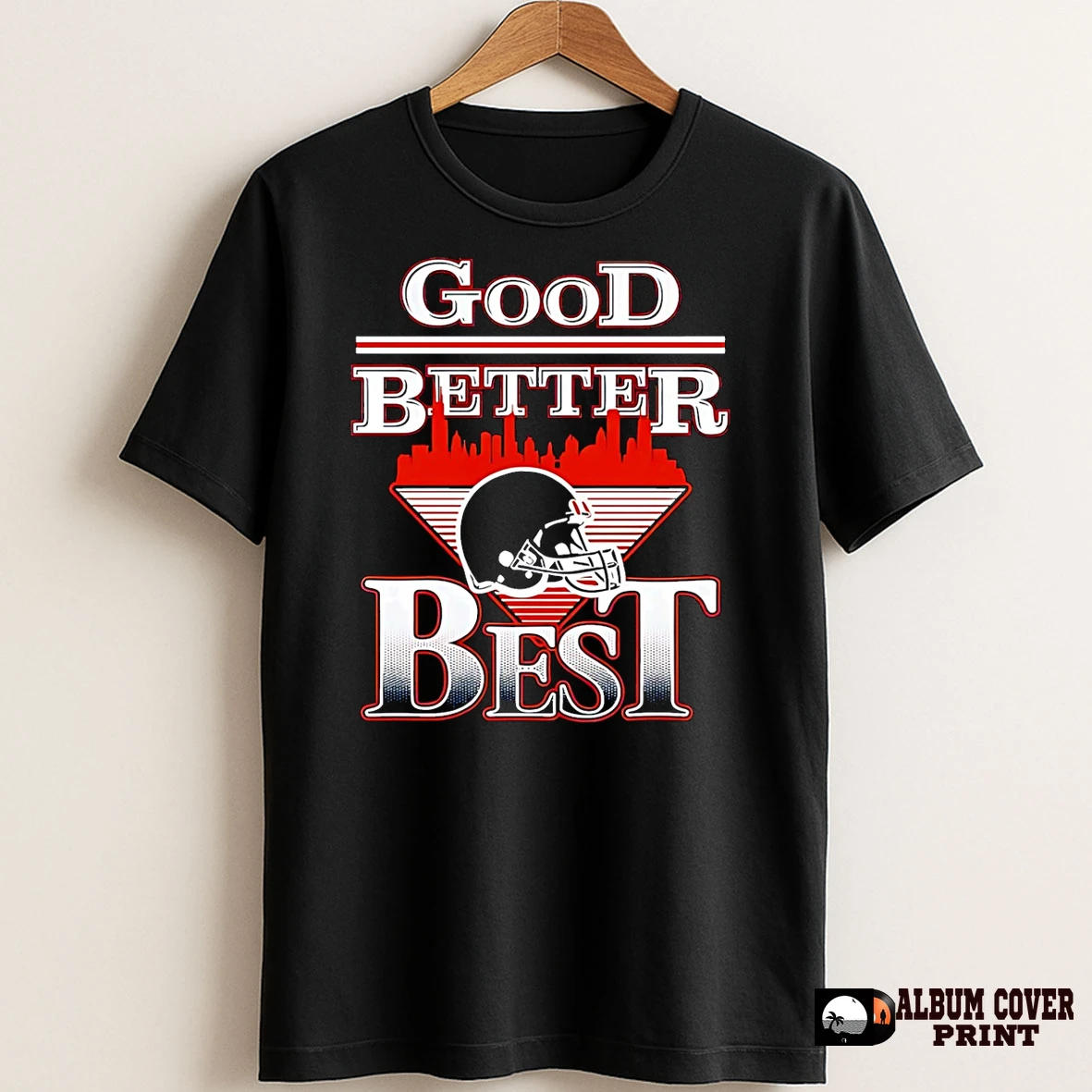 Original Good Better Best Chicago Bears Helmet T Shirt Sweater