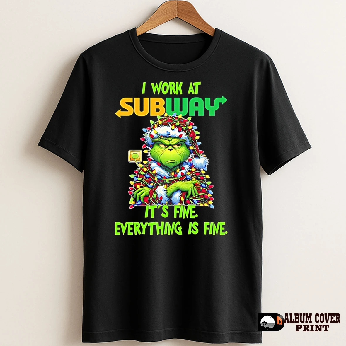 Original Grinch Christmas Light I Work At Subway Its Fine Everything Is Fine T Shirt Sweater