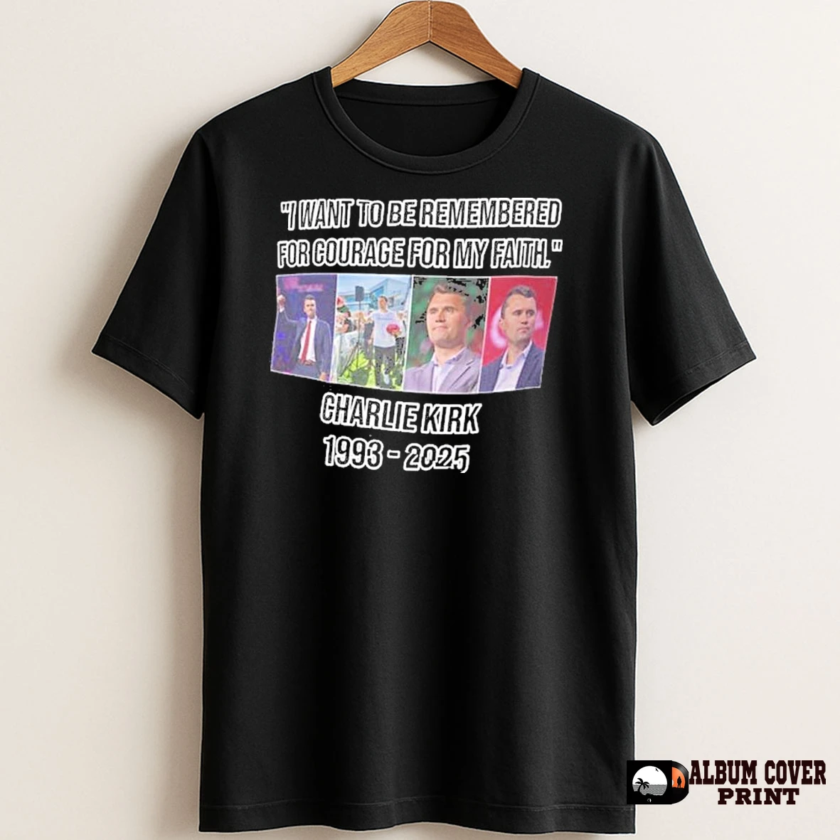 Original I Want To Be Remembered Charlie Kirk 1993 2025 T Shirt Sweater