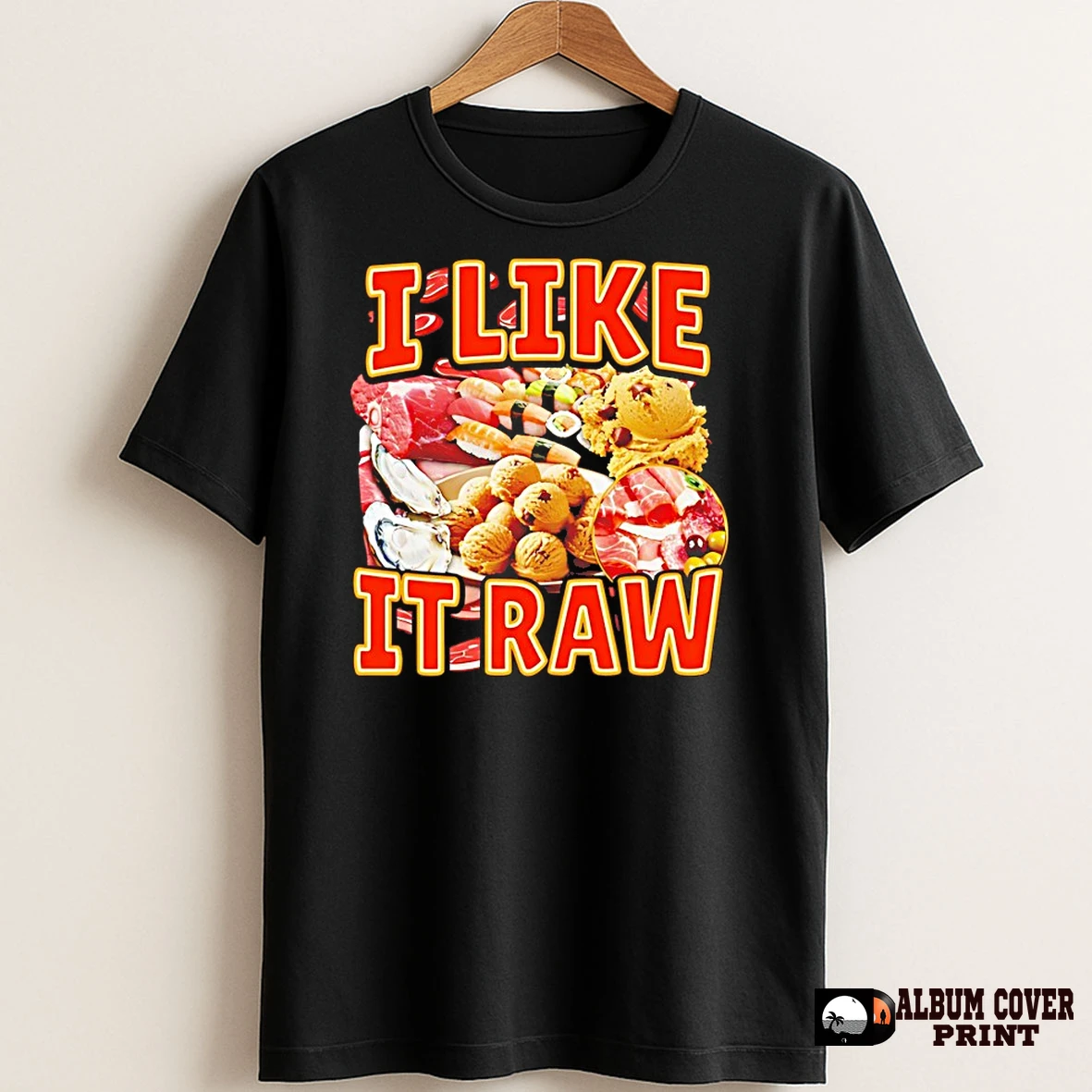 Original I Like It Raw Sushi And Sashimi T Shirt Sweater