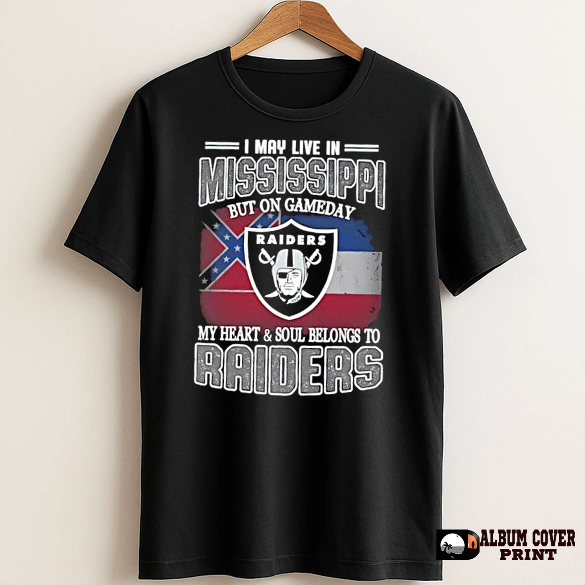 Original I May Live In Mississippi But On Gameday My Heart And Soul Belongs To Raiders T Shirt Sweater