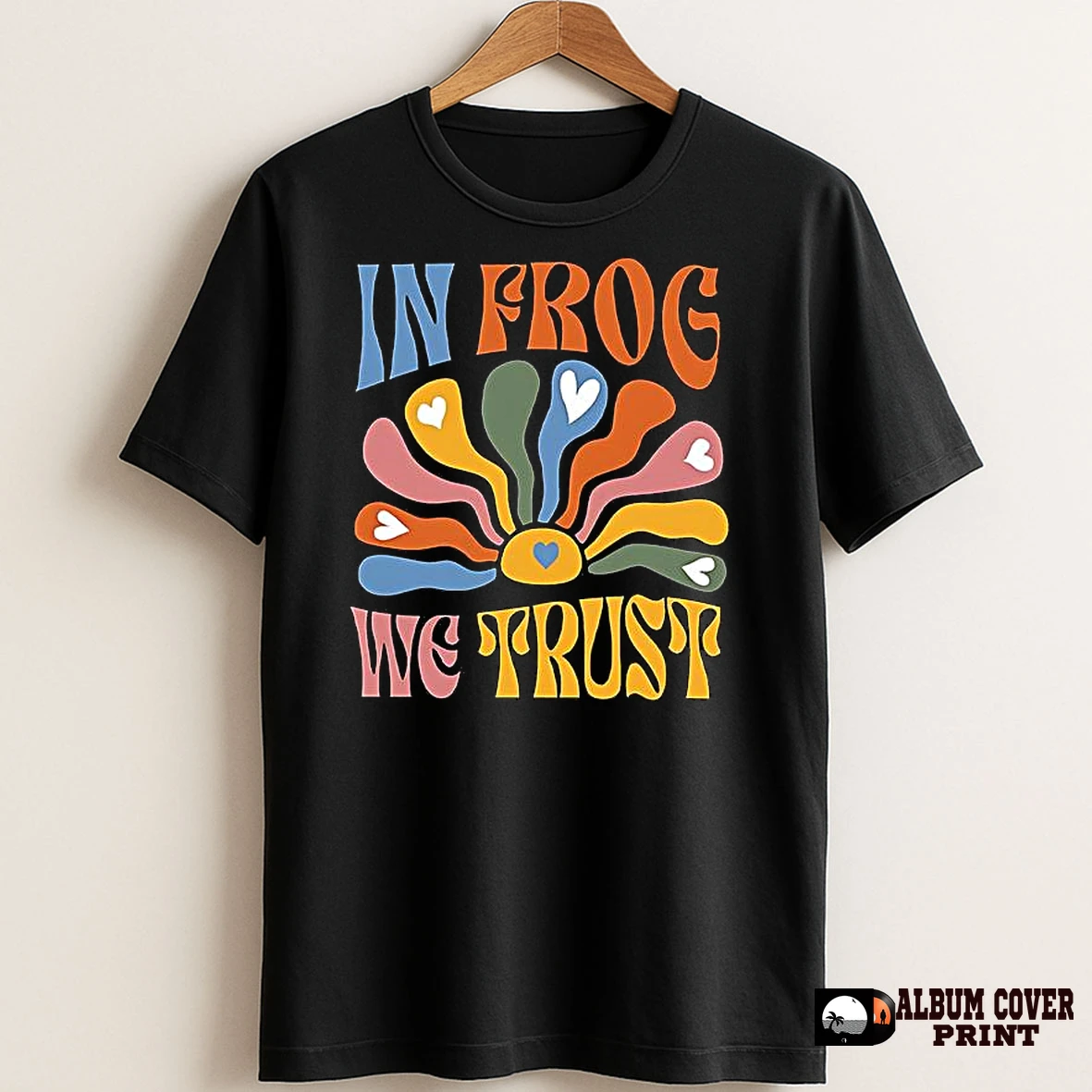 Original In Frog We Trust Retro Hippie Frog T Shirt Sweater