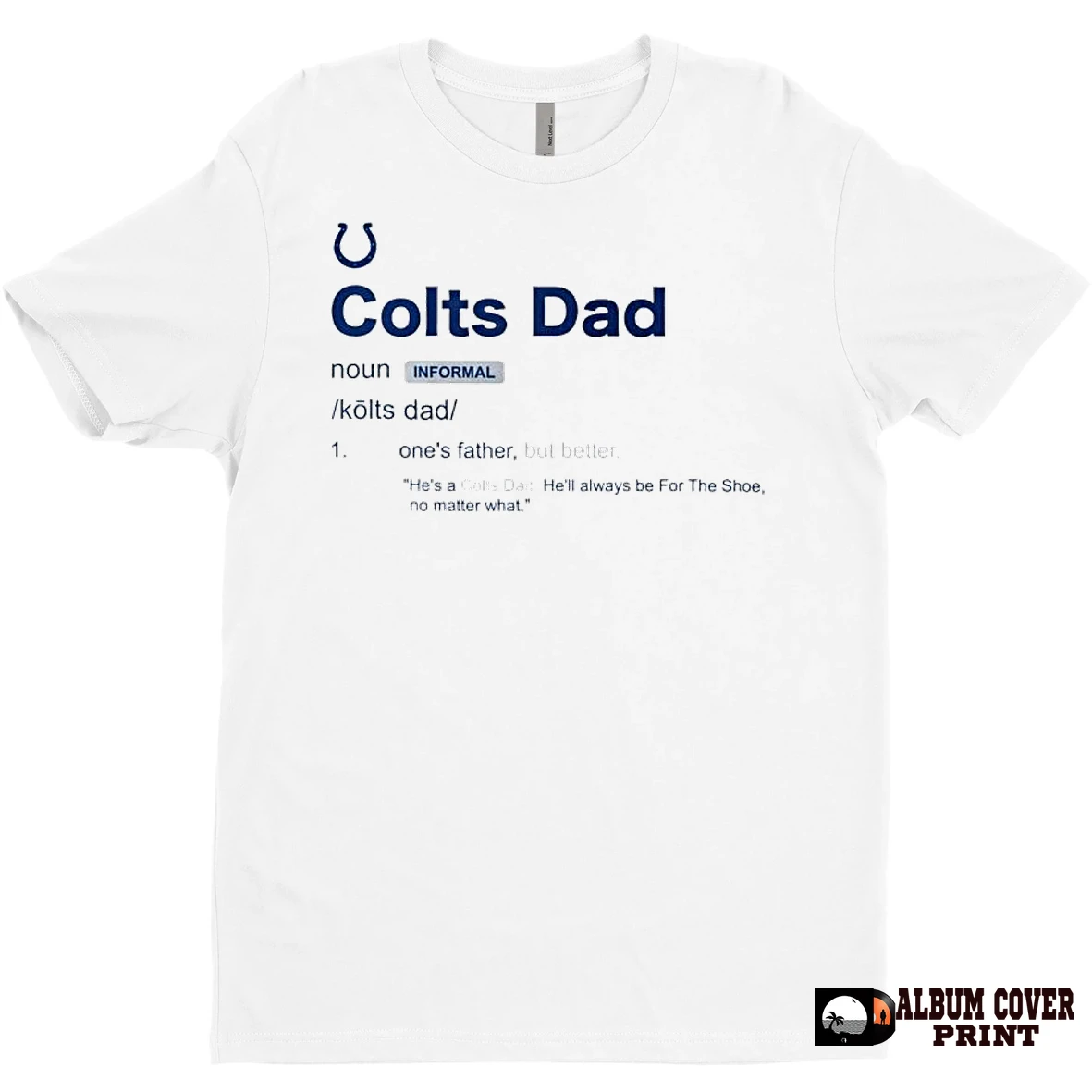 Original Indianapolis Colts Dad Definition Ornaments T Shirt Sweater