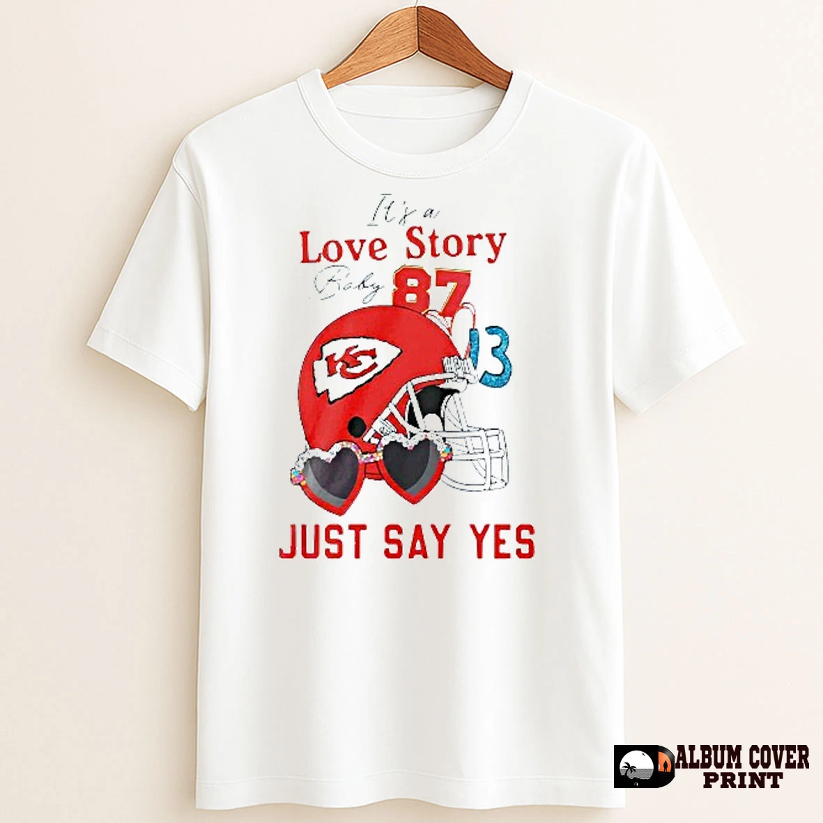 Original Its A Love Story Baby Just Say Yes Kansas City Chiefs Travis And Taylor T Shirt Sweater