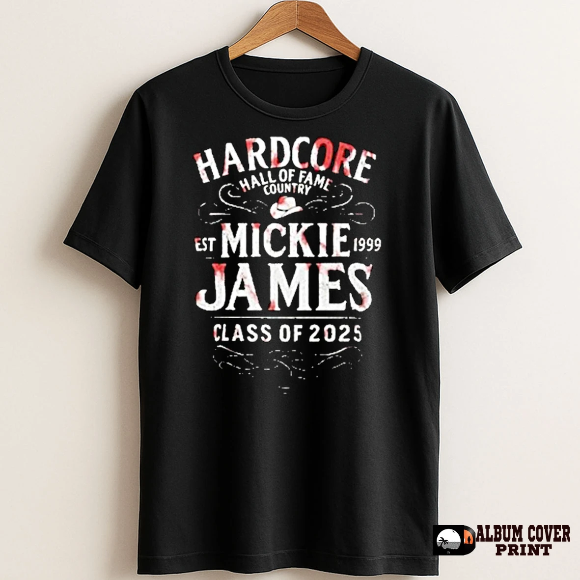 Original Mickie James Hardcore Hall Of Fame Country Class Of 2025 Est 1999 T Shirt Sweater