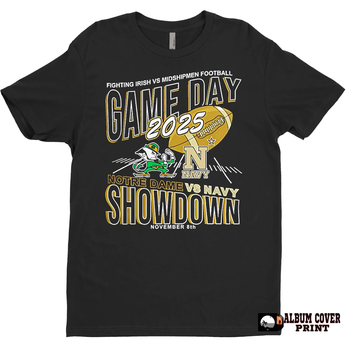 Original Notre Dame Fighting Irish Vs Navy Midshipmen Football Game Day Showdown 2025 T Shirt Sweater