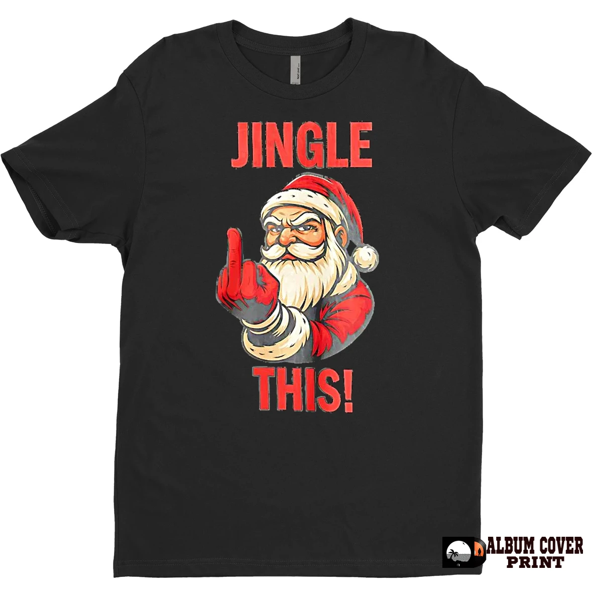 Original Santa Claus Middle Finger Jingle Fuck This T Shirt Sweater
