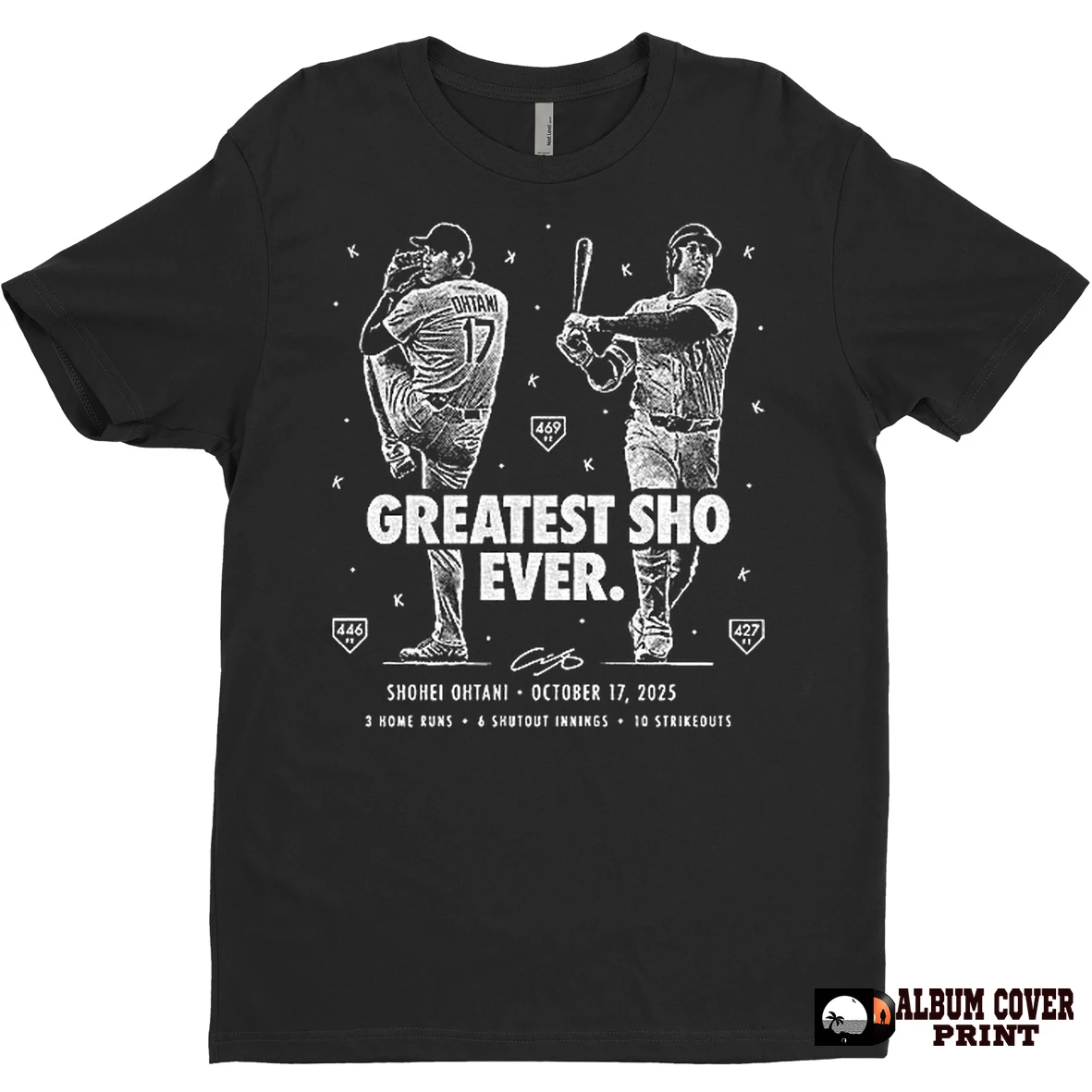 Original Shohei Ohtani Greatest Sho Ever 3 Home Runs 6 Shutout Innings 10 Strikeouts Signature T Shirt Sweater