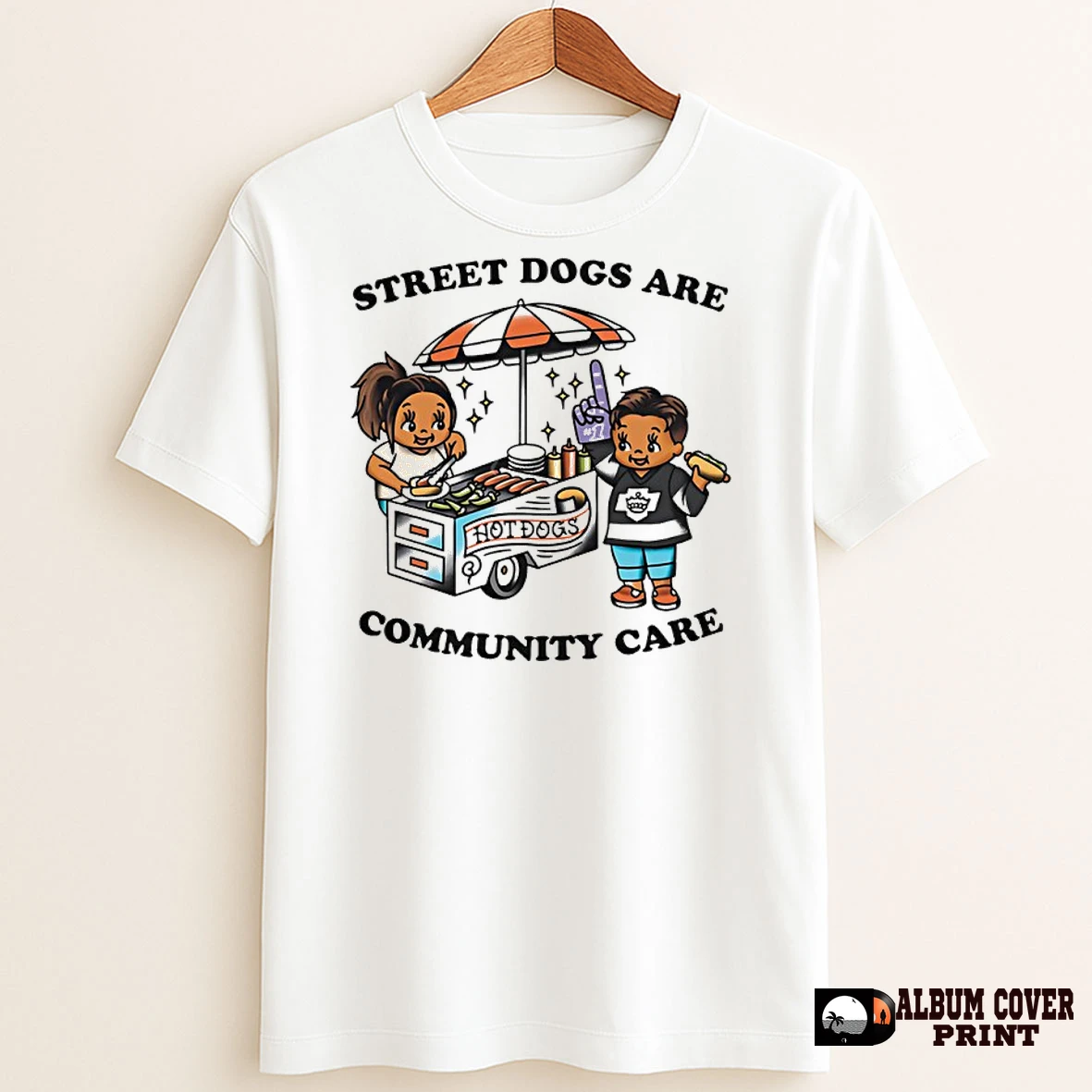Original Street Dogs Are Community Care T Shirt Sweater
