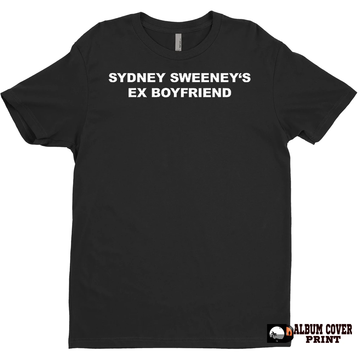 Original Sydney Sweeneys Ex Boyfriend Meme T Shirt Sweater
