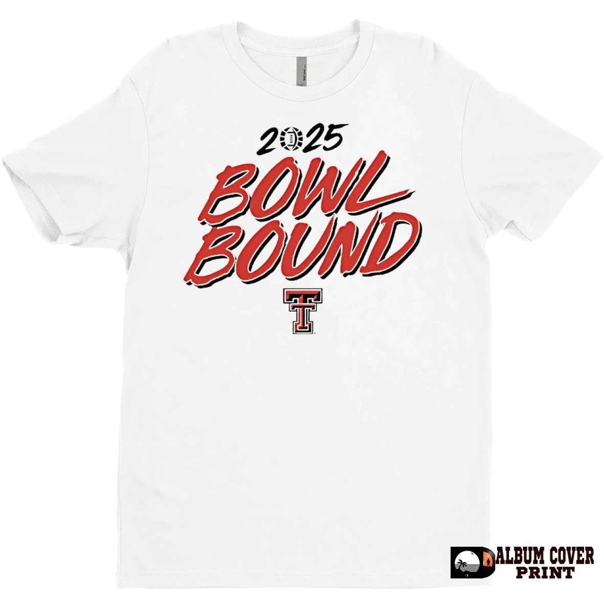 Original Texas Tech Red Raiders Football 2025 Bowl Bound T Shirt Sweater