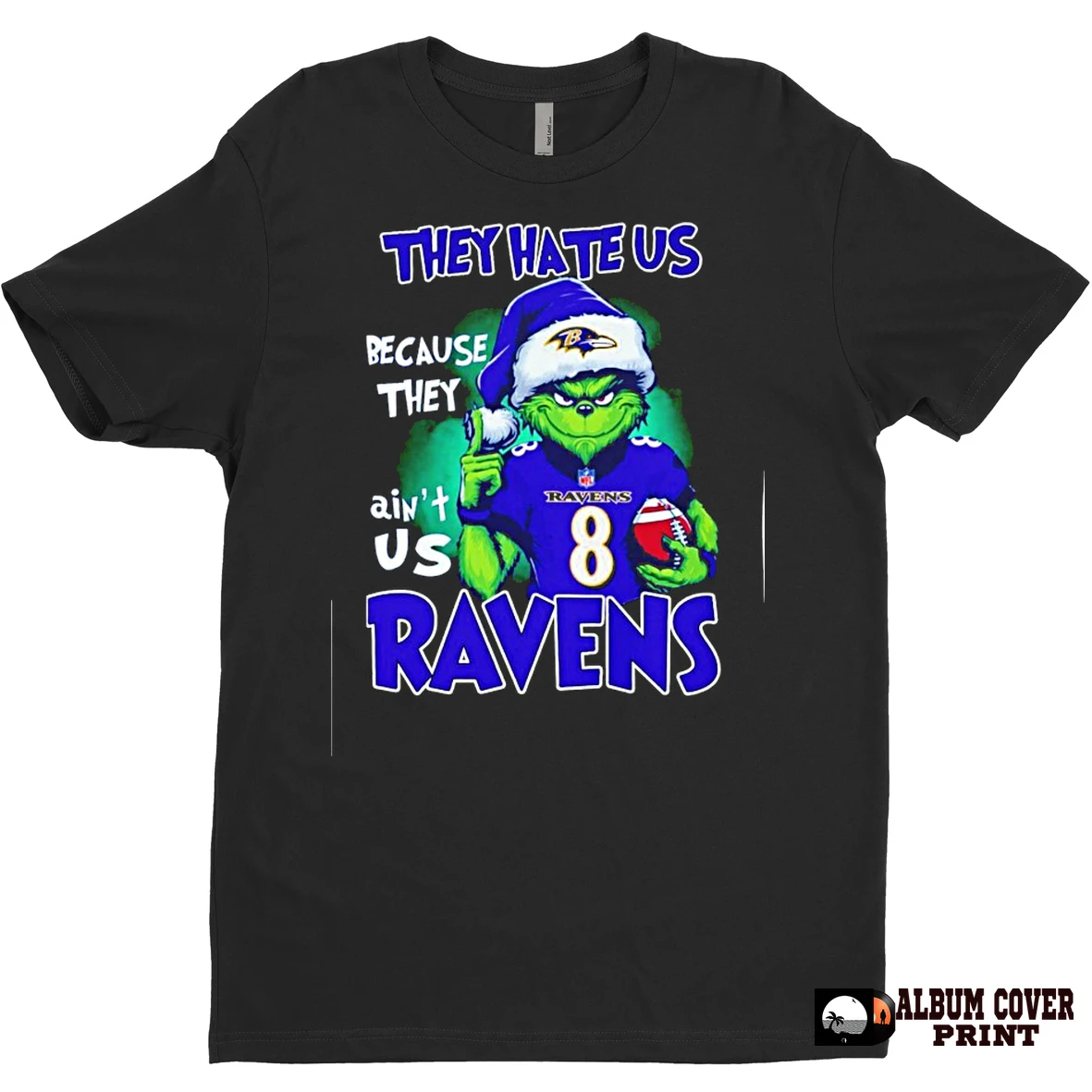 Original The Grinch They Hate Us Because They Aint Us Baltimore Ravens Christmas T Shirt Sweater