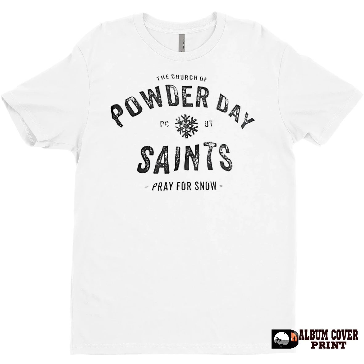 Original The Church Of Powder Day Saints Pray For Snow T Shirt Sweater