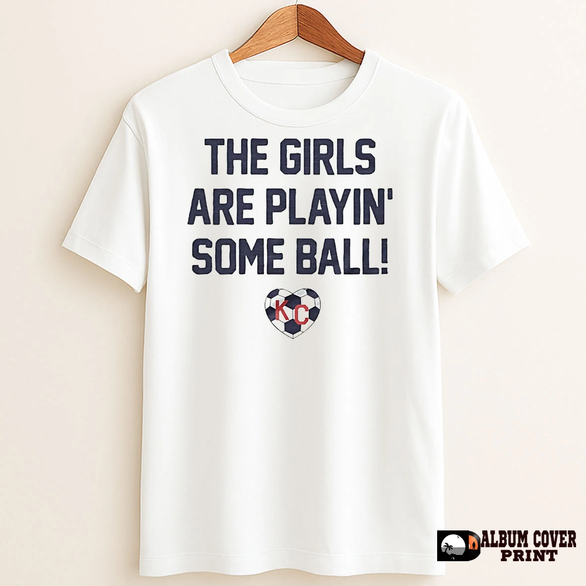 Original The Girls Are Playin Some Ball Soccer T Shirt Sweater