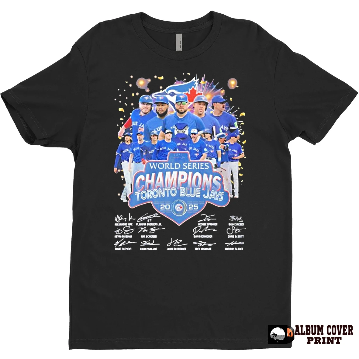 Original Toronto Blue Jays Team World Series 2025 Champions Signature T Shirt Sweater
