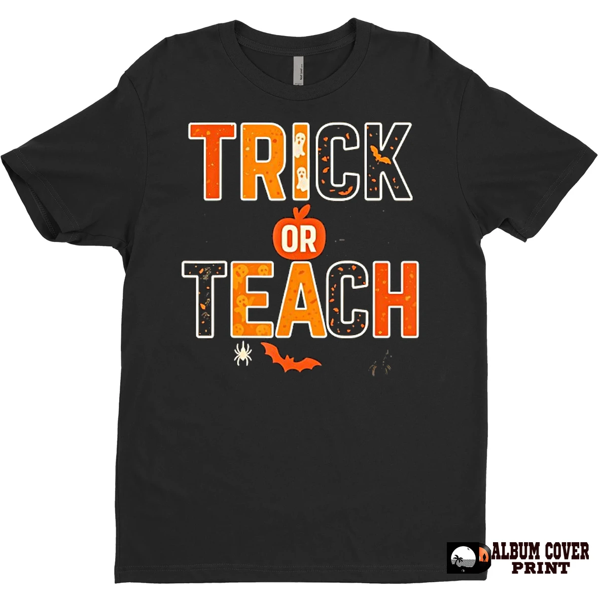 Original Trick Or Teach Funny Halloween Teacher T Shirt Sweater