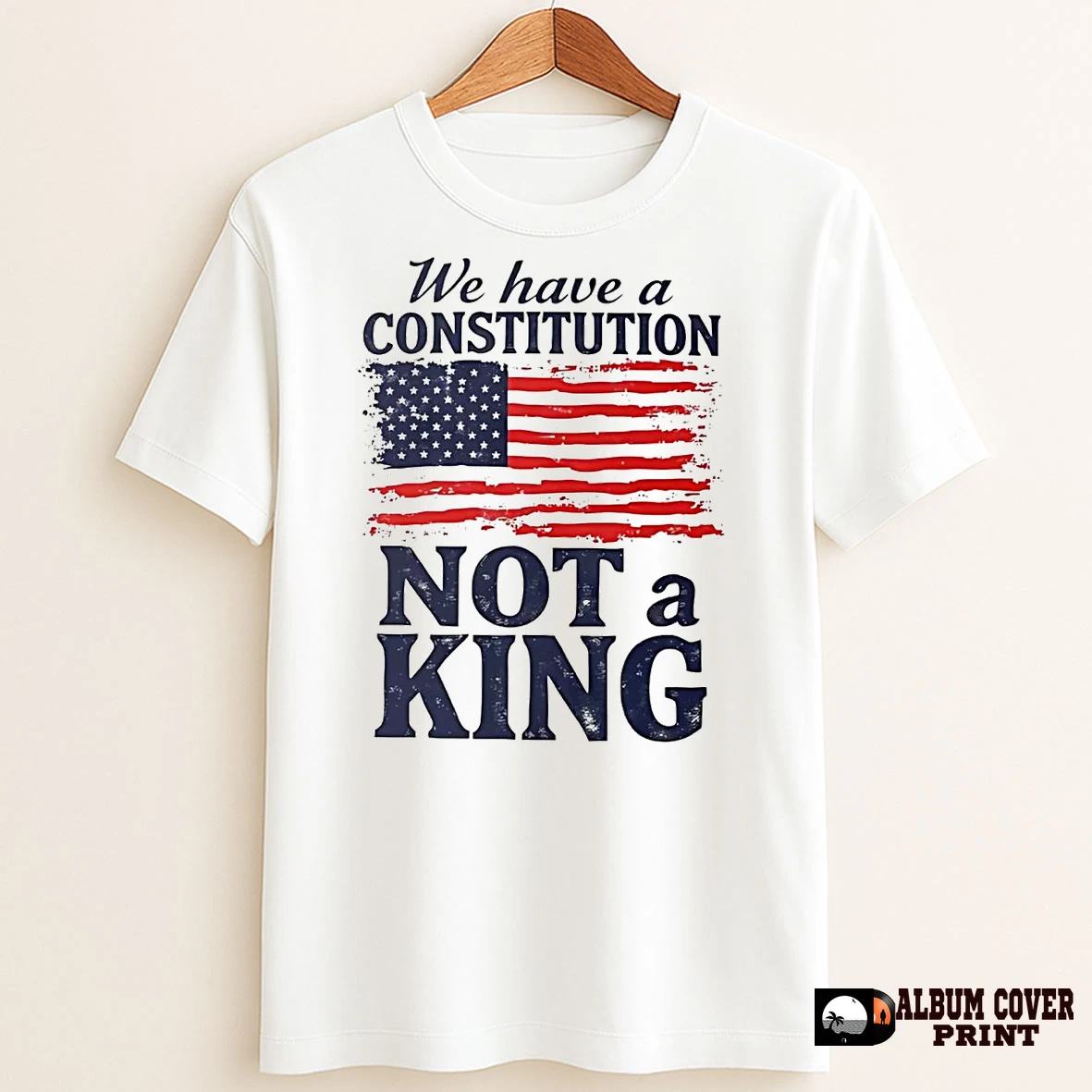 Original Us Flag We Have A Constitution Not A King T Shirt Sweater