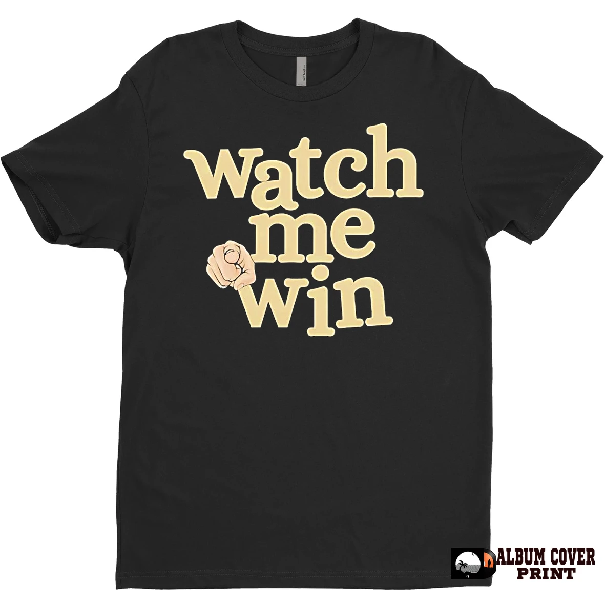 Original Watch Me Win T Shirt Sweater