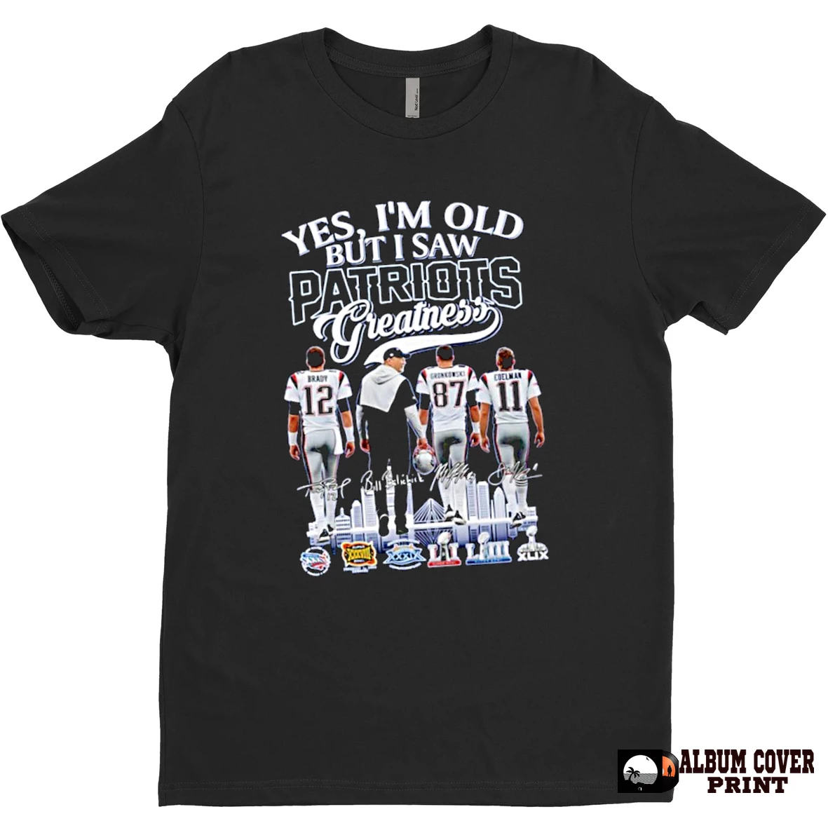 Original Yes Im Old But I Saw Denver New England Patriots Signatures T Shirt Sweater
