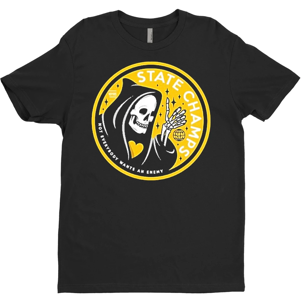 State Champs Not Everybody Wants An Enemy T Shirt Sweater