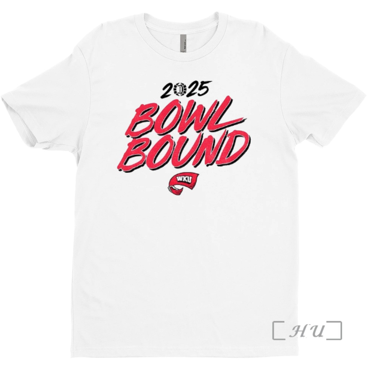 Trending Western Kentucky Hilltoppers Football Wku 2025 Bowl Bound T Shirt Sweater Tee