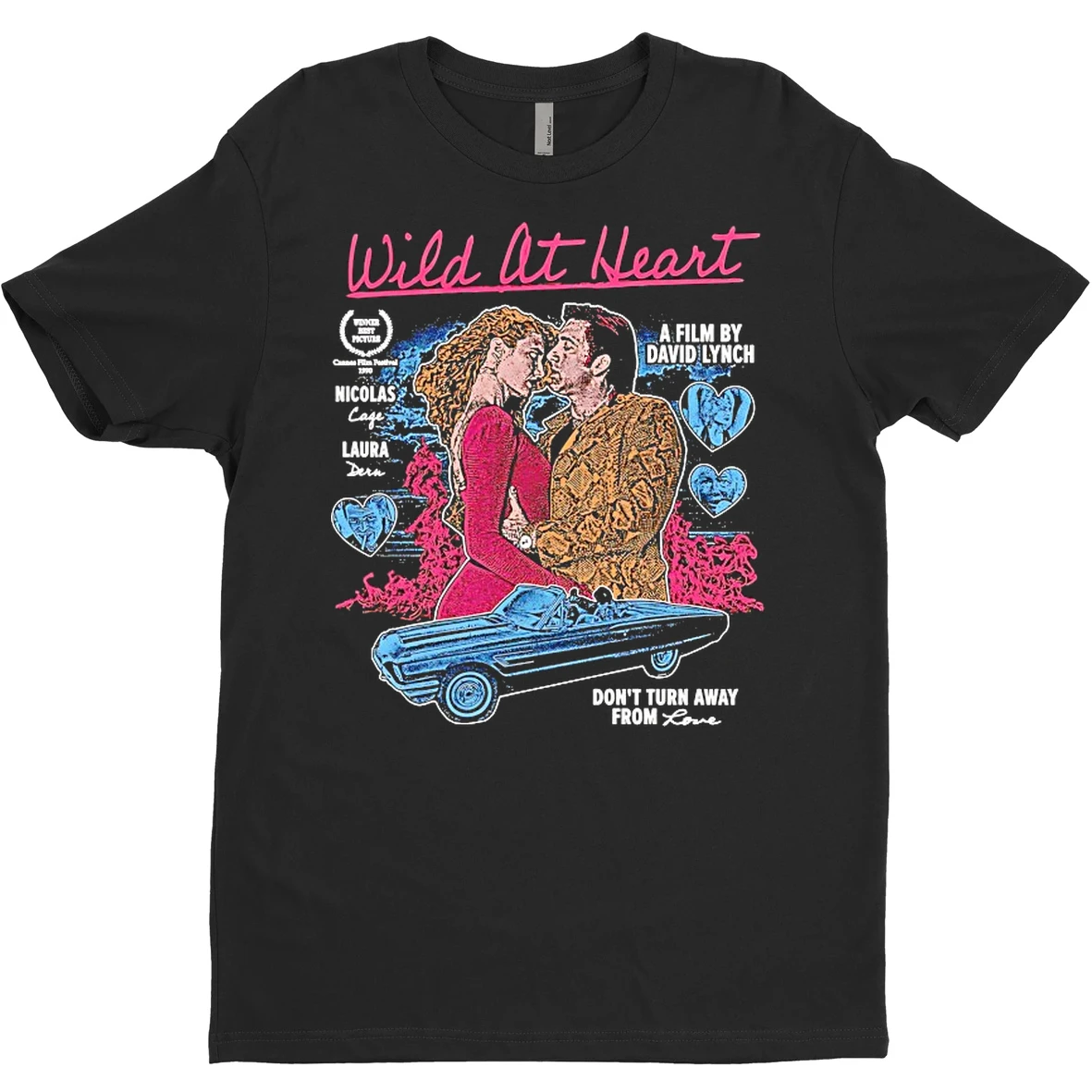 Wild At Heart Dont Turn From Love 1990 T Shirt Sweater